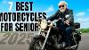 Over 50 These 7 Motorcycles Will Keep You Riding In 2025